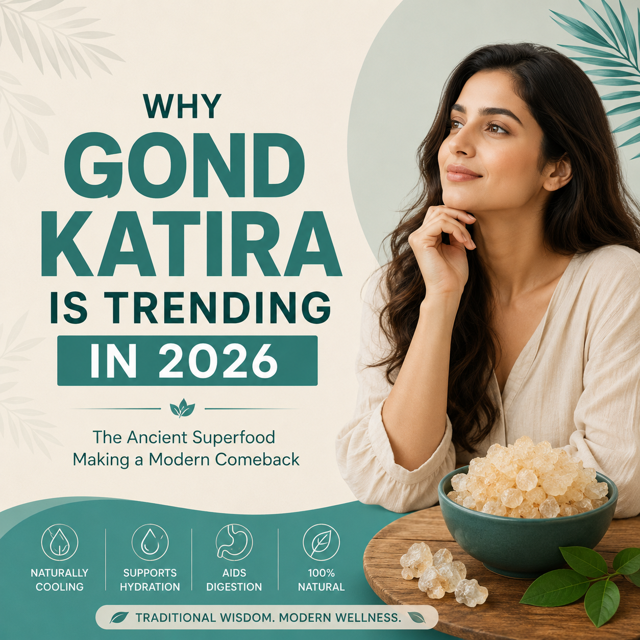 Why Gond Katira Is Trending in 2026: The Ancient Superfood Making a Modern Comeback