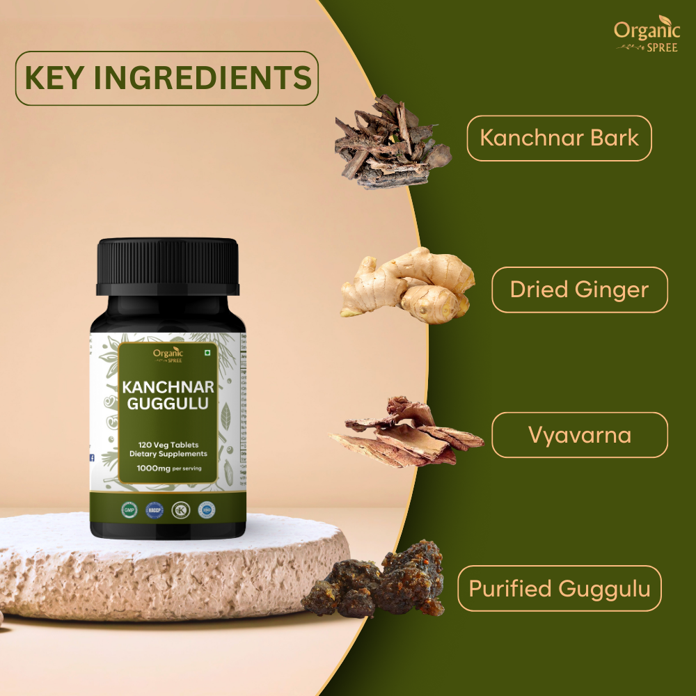 Organic Spree Kanchnar Guggulu 120 Tablets - GMP Certified