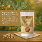 Organic Spree Paneer Dodi Phool 150gm (5.29oz) - Withania Coagulans