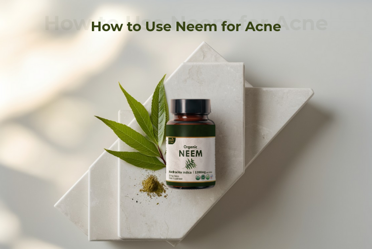 How to Use Neem for Acne | Natural Remedies | Organic Spree